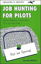 Job Hunting for Pilots: Networking Your Way to a Flying Job