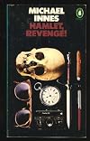 Hamlet, Revenge: A Story in Four Parts (Penguin Classic Crime)