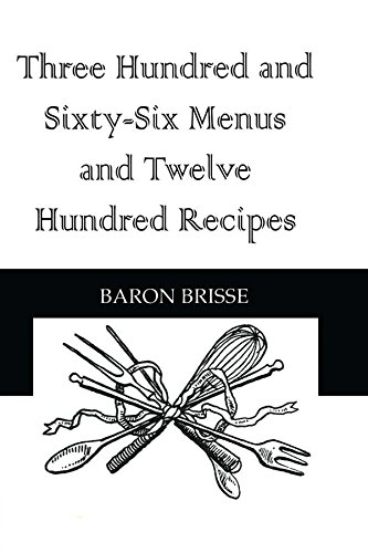 Three Hundred & Sixty Six Menus (Kegan Paul Library of Culinary Arts)