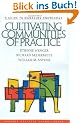 Cultivating Communities of Practice: A Guide to Managing Knowledge