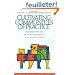 Cultivating Communities of Practice: A Guide to Managing Knowledge