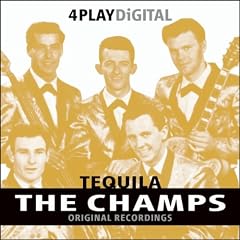 Tequila (Digitally Remastered)