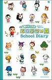 街へいこうよ どうぶつの森 School Diary (ワンダーライフスペシャル)