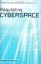 Regulating Cyberspace: The Policies and Technologies of Control