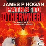 Paths to Otherwhere | [James P. Hogan]
