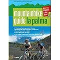 Mountainbikeguide La Palma