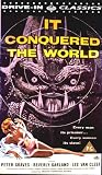It Conquered the World