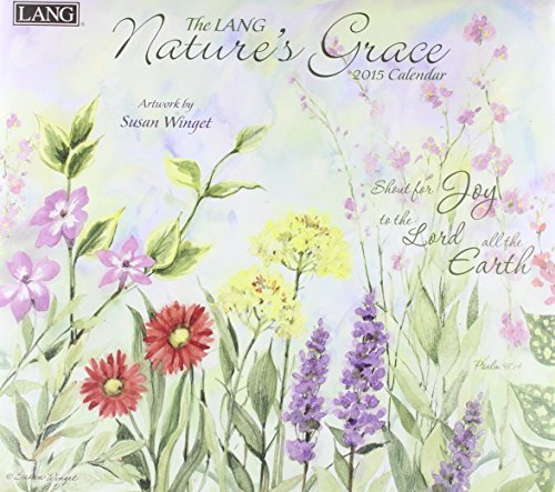 The Lang Nature's Grace 2015 Calendar