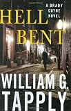 Hell Bent : A Brady Coyne Novel