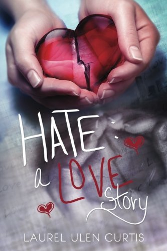 hate a love story