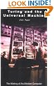 Turing and the Universal Machine: The Making of the Modern Computer (Revolutions in science)