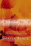Surrender to Me