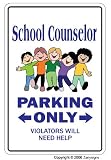 SCHOOL COUNSELOR ~Sign~ guidance counselors high gift