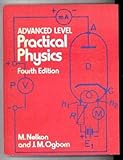 Advanced Level practical physics