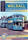 Walsall : a nostalgic tour by tram, bus and trolleybus