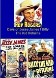 Roy Rogers in Days of Jesse James / Billy The Kid Returns