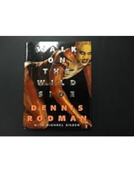 Collectibles: Dennis Rodman Walk On The Wild Side Signed Book Autograph Auto W81615 - PSA/DNA Certified - Autographed NBA Magazines - Sports Memorabilia