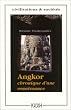 Angkor, chronique d'une renaissance