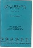 Snakecharmers in Texas : essays 1980-87