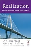 Realization : the change imperative for deepening district-wide reform