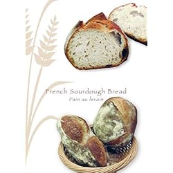 French Sourdough Bread  (Pain au levain)