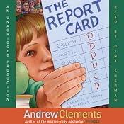 The Report Card | [Andrew Clements]