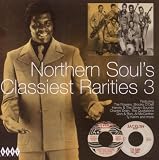 Northern Soul's Classiest Rarities Vol.3