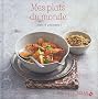 Mes plats du monde