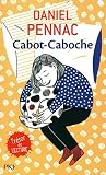Cabot-Caboche (French Edition) by Daniel Pennac (2009-12-14)