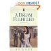 A Dream Fulfilled (Angel of Mercy Series #4)
