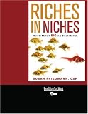 Riches in Niches