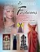 Antique & Vintage Fashions, 1745 to 1979: A Collector's Guide