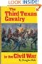 The Third Texas Cavalry in the Civil War