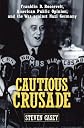 Cautious Crusade