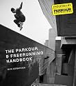 The Parkour and Free-running Handbook