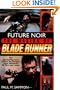Future Noir: The Making of Blade Runner