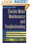 Electric Motor Maintenance and Troubleshooting