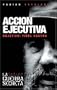 Acci�n Ejecutiva: La CIA contra Fidel (Ocean Sur)
