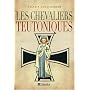 Les chevaliers teutoniques