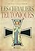 Les chevaliers teutoniques