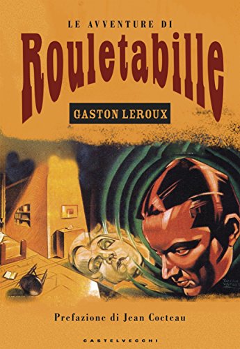 Le avventure di Roulettabille (Italian Edition)