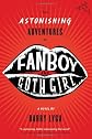 The Astonishing Adventures of Fanboy and Goth Girl