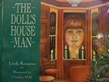 The doll's house man