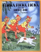 Flicka, Ricka, Dicka And The Little Dog