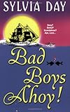 Bad Boys Ahoy!