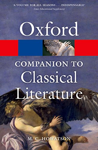 The Oxford Companion to Classical Literature (Oxford Quick Reference)