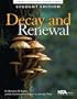 Decay and Renewal (Cornell Scientific Inquiry Series)