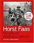 Horst Faas : 50 Ans de photojournalisme