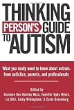 Thinking Persons Guide To Autism