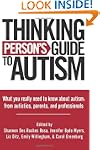 Thinking Person's Guide to Autism